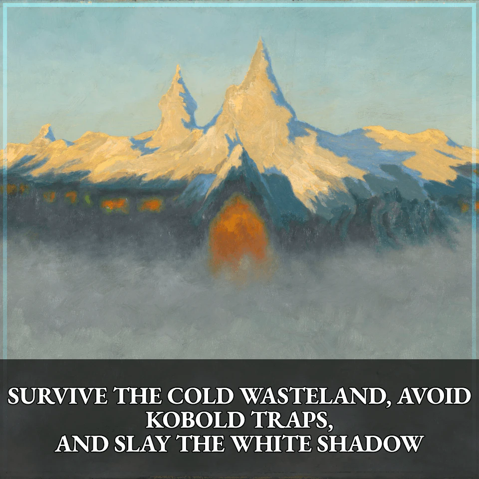 Persevere in the cold wasteland, avoid kobold traps, and slay the White Shadow
