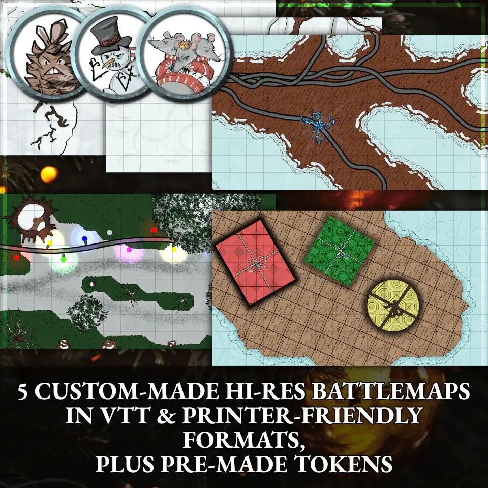 5 custom-made hi-res battlemaps in VTT & printer-friendly formats, plus pre-made tokens