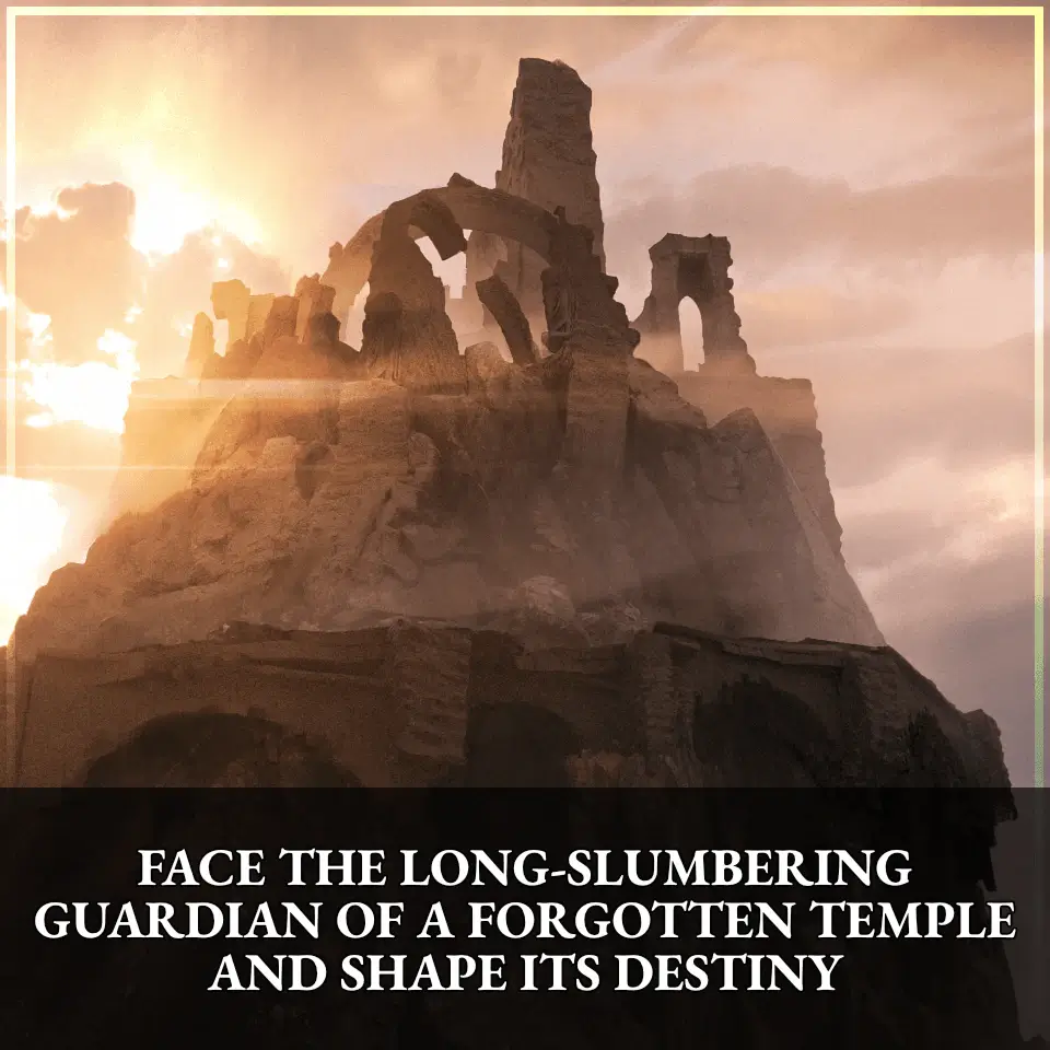 Face the long-slumbering guardian of a forgotten temple and shape its destiny.